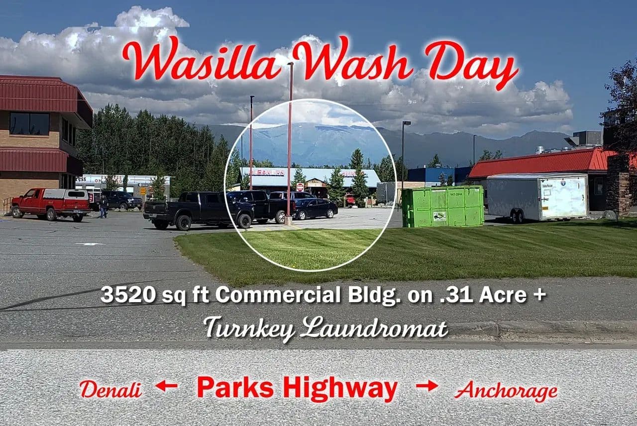745 E Westpoint Dr, Wasilla, Alaska - Prime Real Estate + Well-Established Turnkey Laundromat - Wasilla, Alaska, 99654