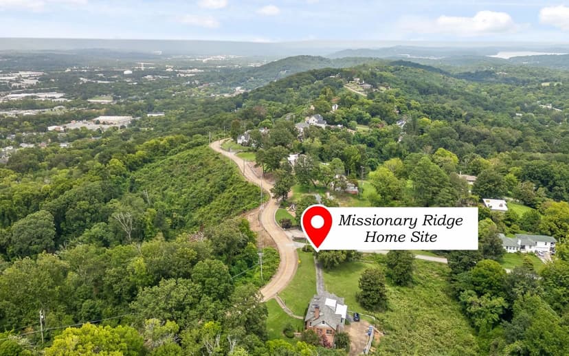 BUILD on historic Missionary Ridge!