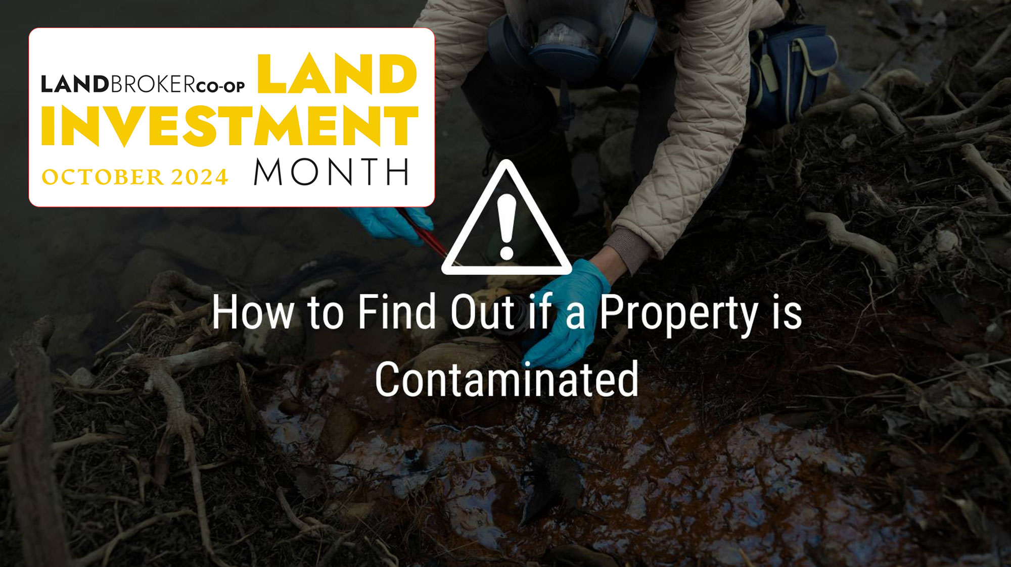 How to Find Out if a Property is Contaminated Land Investment Blog